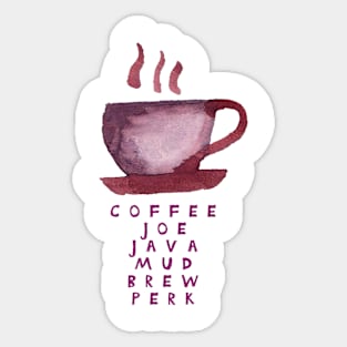 Coffee, Joe, Java, Mud, Brew, Perk Sticker